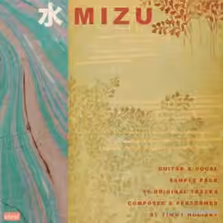 Timmy Holiday Mizu Guitar and Vocal Pack (Compositions and Stems) [WAV]