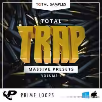 Total Samples Total Trap Massive Presets [Synth Presets]