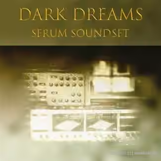 Triple Spiral Audio Dark Dreams [Synth Presets]