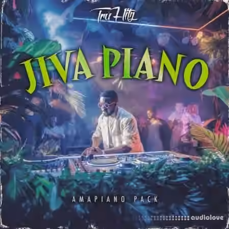 Tru Hitz Jiva Piano Amapiano Pack [WAV, MiDi, DAW Templates]