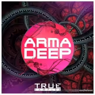 True Samples ARMADEEP [WAV, MiDi, Synth Presets]