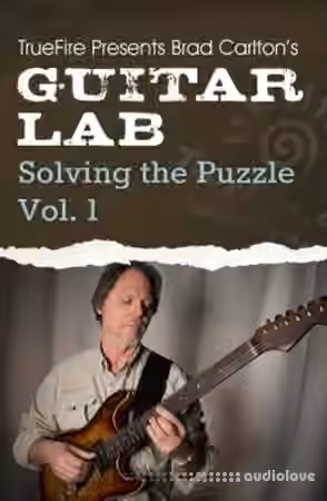 Truefire Guitar Lab Solving the Puzzle Vol.1 [TUTORiAL]