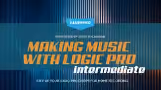 Truefire Jono Buchanan's Making Music with Logic Pro Intermediate (FaderPro) [TUTORiAL]