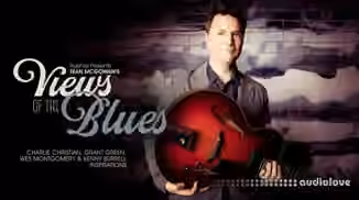 Truefire Sean McGowan Views of the Blues [TUTORiAL]