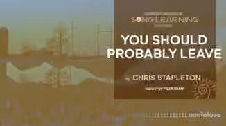Truefire Tyler Grant's Song Lesson: You Should Probably Leave by Chris Stapleton [TUTORiAL]