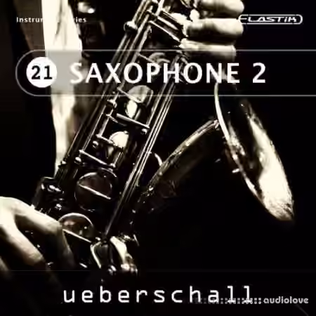 Ueberschall Saxophone 2 [Elastik]