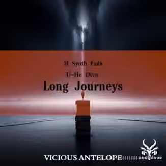 Vicious Antelope Long Journeys [Synth Presets]