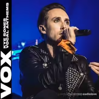 VOX Kye Sones Vocal Anthems [WAV]