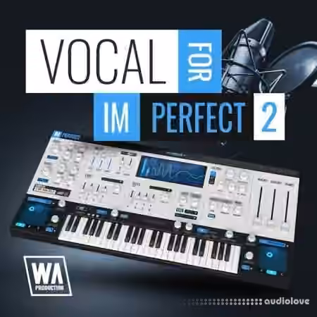 WA Production Vocals For ImPerfect v2 [Synth Presets]