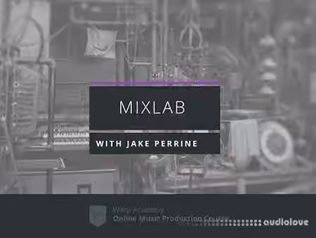 Warp Academy MixLab with Jake Perrine [TUTORiAL]