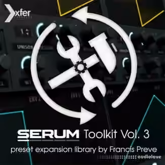 Xfer Records Serum Toolkit 3 [Synth Presets]