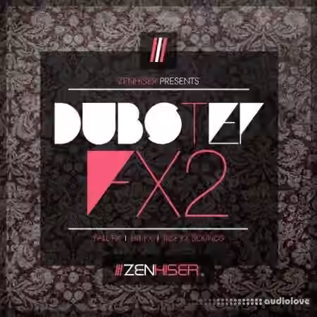 Zenhiser Dubstep FX 2 [WAV]