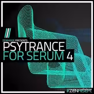 Zenhiser Psytrance For Serum 4 [WAV, MiDi, Synth Presets]
